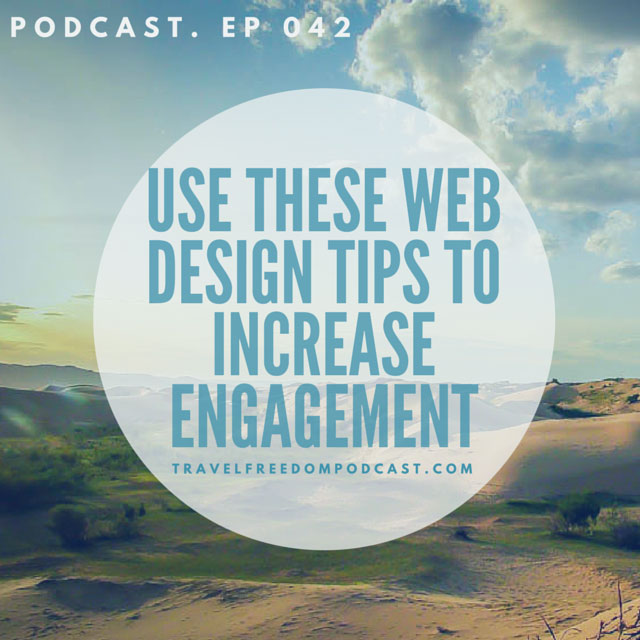 042 Use these website design tips to increase engagement