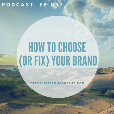 How to choose (or fix) your brand