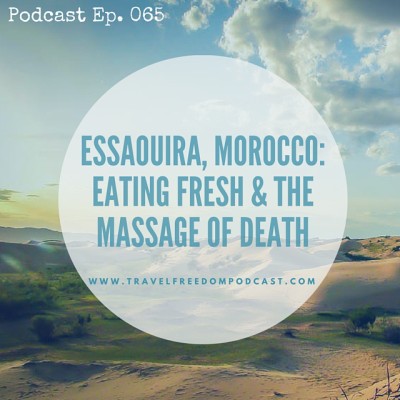 We spent one month in Essaouira, on Morocco's Atlantic west coast. We explore some of the most "freshest" local food markets in the world, discover the winding backstreets and history of the medina and find a local massage that was more than we bargained for...